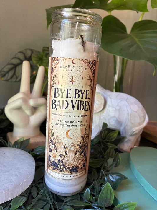 Bye Bye, Bad Vibes